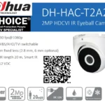 DAHUA 2MP HDCVI IR Eyeball Camera DH-HAC-T2A21 Smart IR IP67 12 VDC Hikvision Dahua Uniview Security System SGCCTV Wireless IP Camera Hikvision DVR Dahua NVR AIPHONE Video Intercom Door Access CCTV Camera Repair