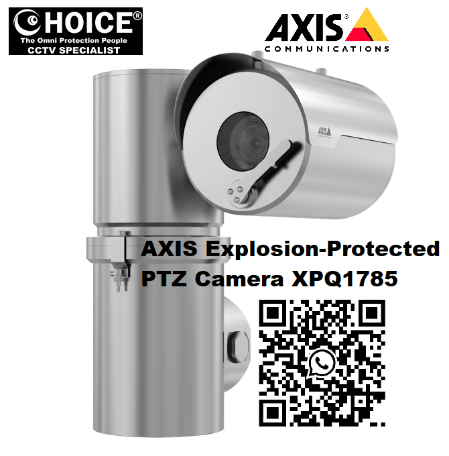 AXIS Explosion-Protected PTZ Camera XPQ1785 Forensic Cybersecurity CCTV Store Security System Singapore AXIS Camera Repair Replace