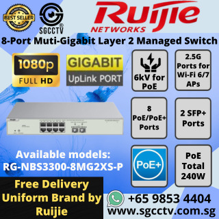 Ruijie 8Port Managed Switch RG-NBS3300-8MG2XS-P 8xPoE+ Ports 2xSFP+ Ports CCTV SWITCH SINGAPORE POE Switch Repair NEW